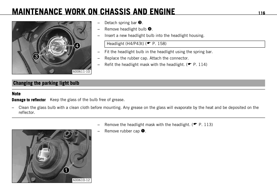 Changing the parking light bulb, Maintenance work on chassis and engine | KTM 690 ENDURO EU User Manual | Page 118 / 179