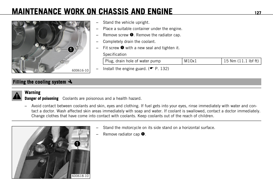 Filling the cooling system x, Filling the cooling system, Maintenance work on chassis and engine | KTM 690 ENDURO EU User Manual | Page 129 / 179