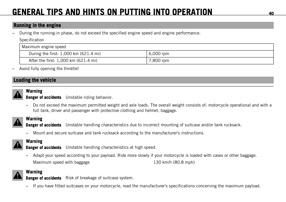 Running in the engine, Loading the vehicle, Running in the engine loading the vehicle | General tips and hints on putting into operation | KTM 690 ENDURO EU User Manual | Page 42 / 179