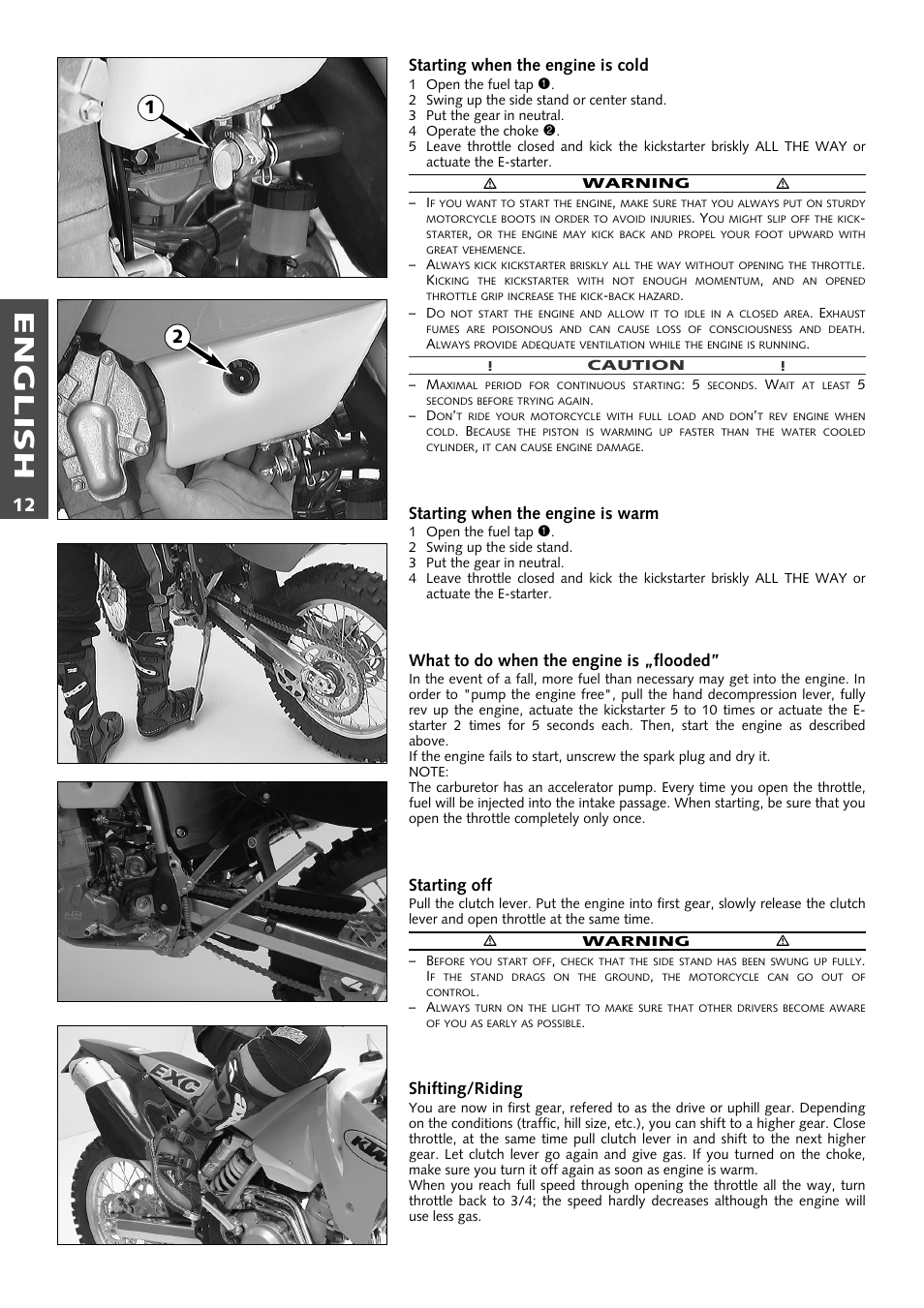 English, Starting when the engine is cold, Starting when the engine is warm | What to do when the engine is „flooded, Starting off, Shifting/riding | KTM 400 User Manual | Page 13 / 46