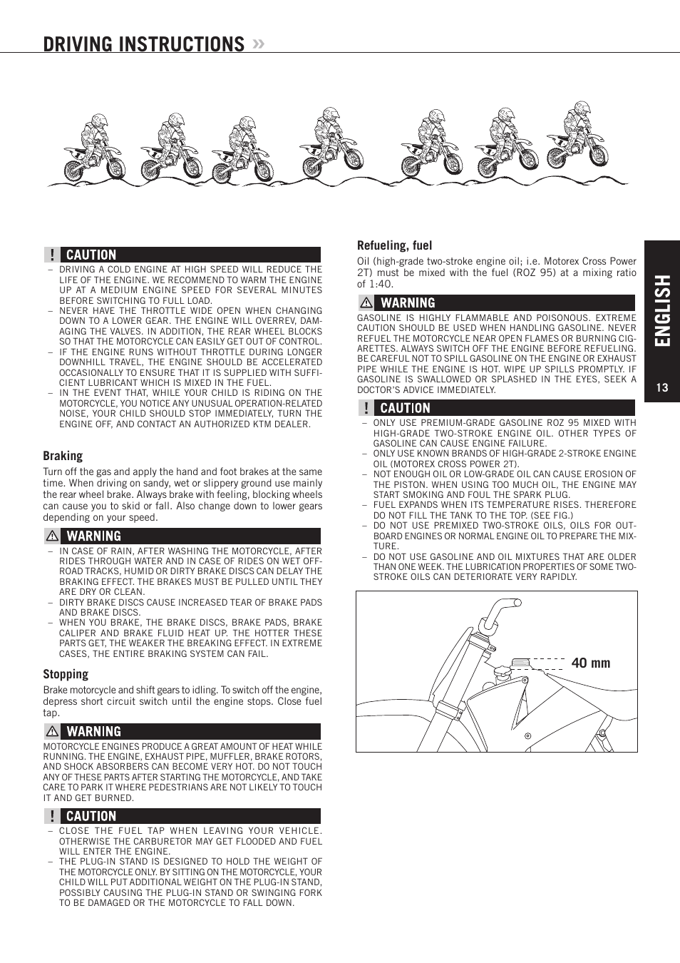 English, Driving instructions, 40 mm | Braking, Stopping, Refueling, fuel | KTM 85 SX User Manual | Page 14 / 40
