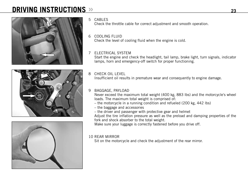 Driving instructions | KTM 950 R User Manual | Page 24 / 86