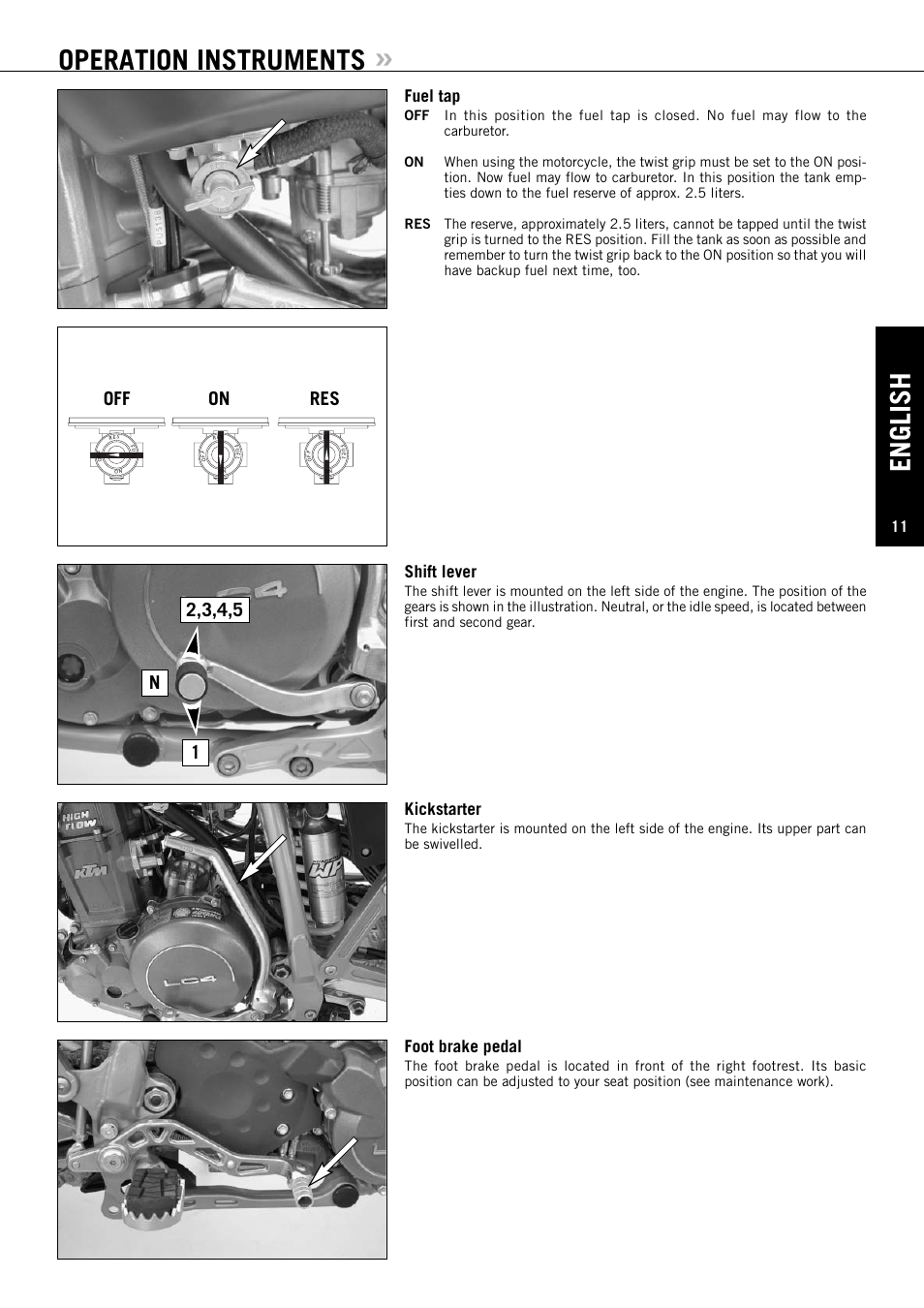 English, Operation instruments, Off on res | Fuel tap, Kickstarter, Shift lever, Foot brake pedal | KTM ENDURO SUPERMOTO 640 LC4 User Manual | Page 12 / 60