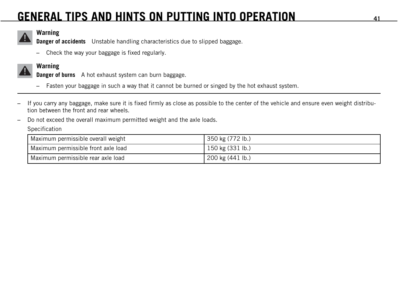 General tips and hints on putting into operation | KTM Supermoto 690 User Manual | Page 43 / 165