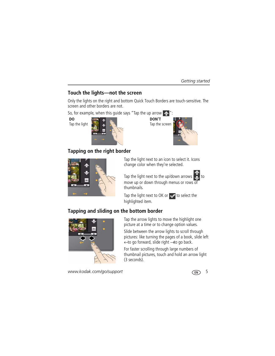 Touch the lights—not the screen, Tapping on the right border, Tapping and sliding on the bottom border | Kodak S730 User Manual | Page 11 / 61