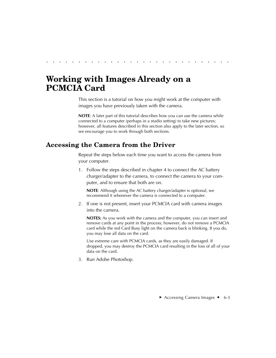 Working with images already on a pcmcia card, Accessing the camera from the driver | Kodak DCS 410 User Manual | Page 111 / 322