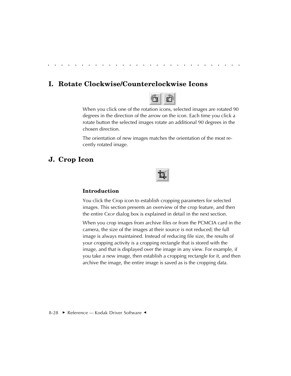 I. rotate clockwise/counterclockwise icons, J. crop icon | Kodak DCS 410 User Manual | Page 224 / 322