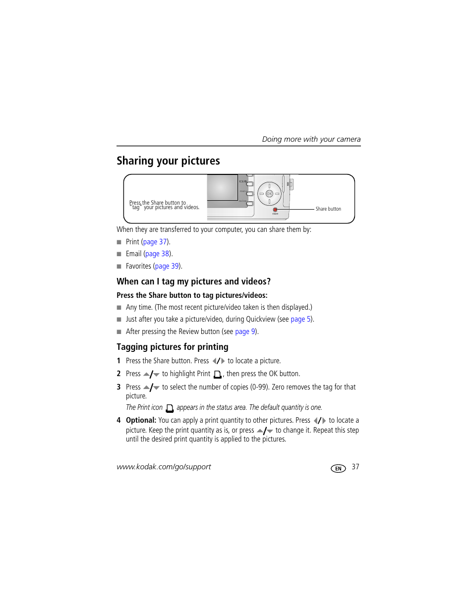 Sharing your pictures, When can i tag my pictures and videos, Tagging pictures for printing | Kodak EasyShare C330 User Manual | Page 43 / 74