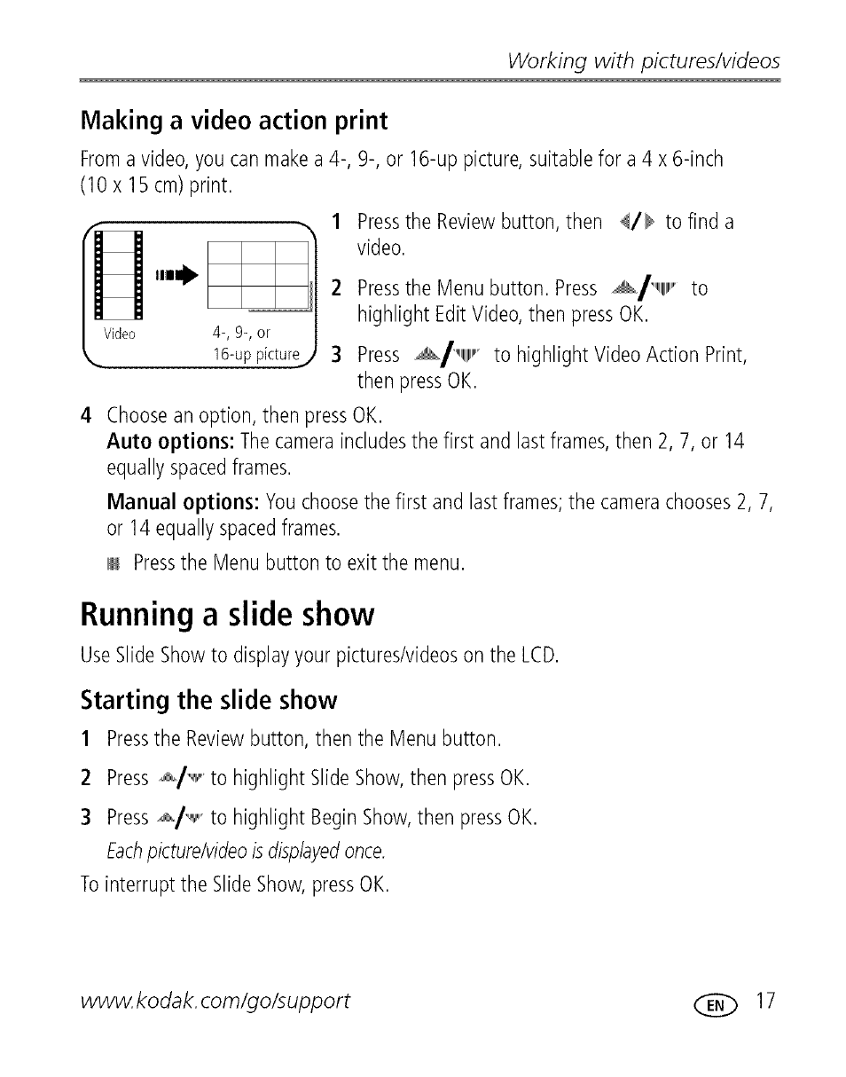 Making a video action print, Running a slide show, Starting the slide show | Running a siide show, Working with pictures/videos | Kodak C713 User Manual | Page 22 / 70