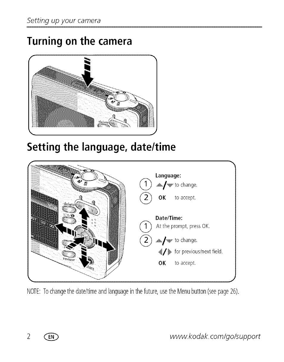 Turning on the camera, Setting the language, date/time, Setting the ianguage, date/time | Setting up your camera | Kodak C713 User Manual | Page 7 / 70