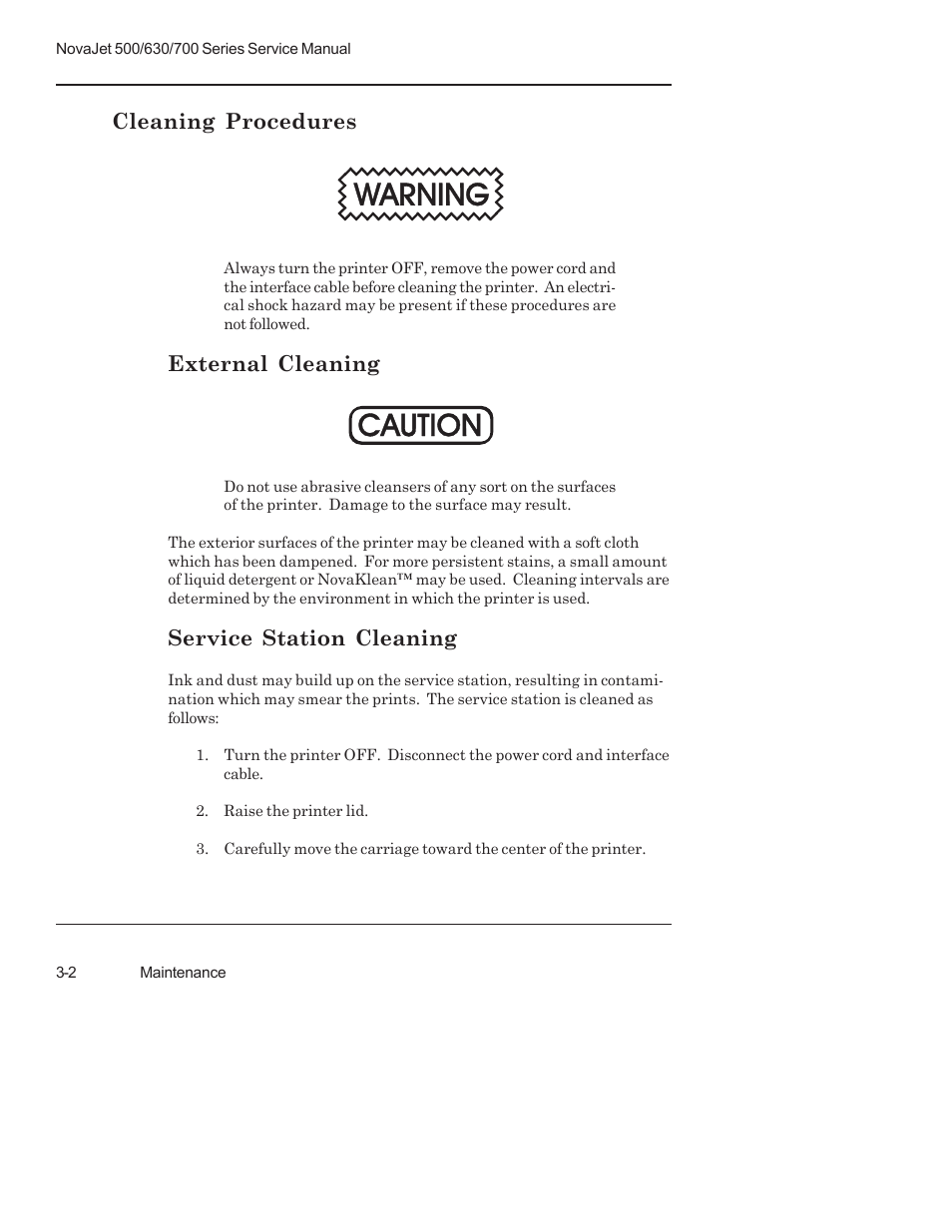 Cleaning procedures, External cleaning, Service station cleaning | Warning, Caution | Kodak NOVAJET 700 User Manual | Page 44 / 192