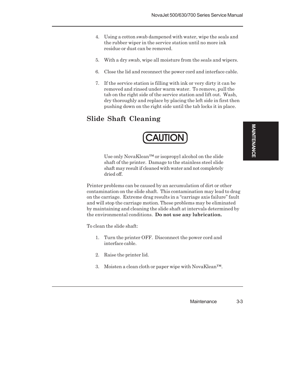 Slide shaft cleaning, Caution | Kodak NOVAJET 700 User Manual | Page 45 / 192