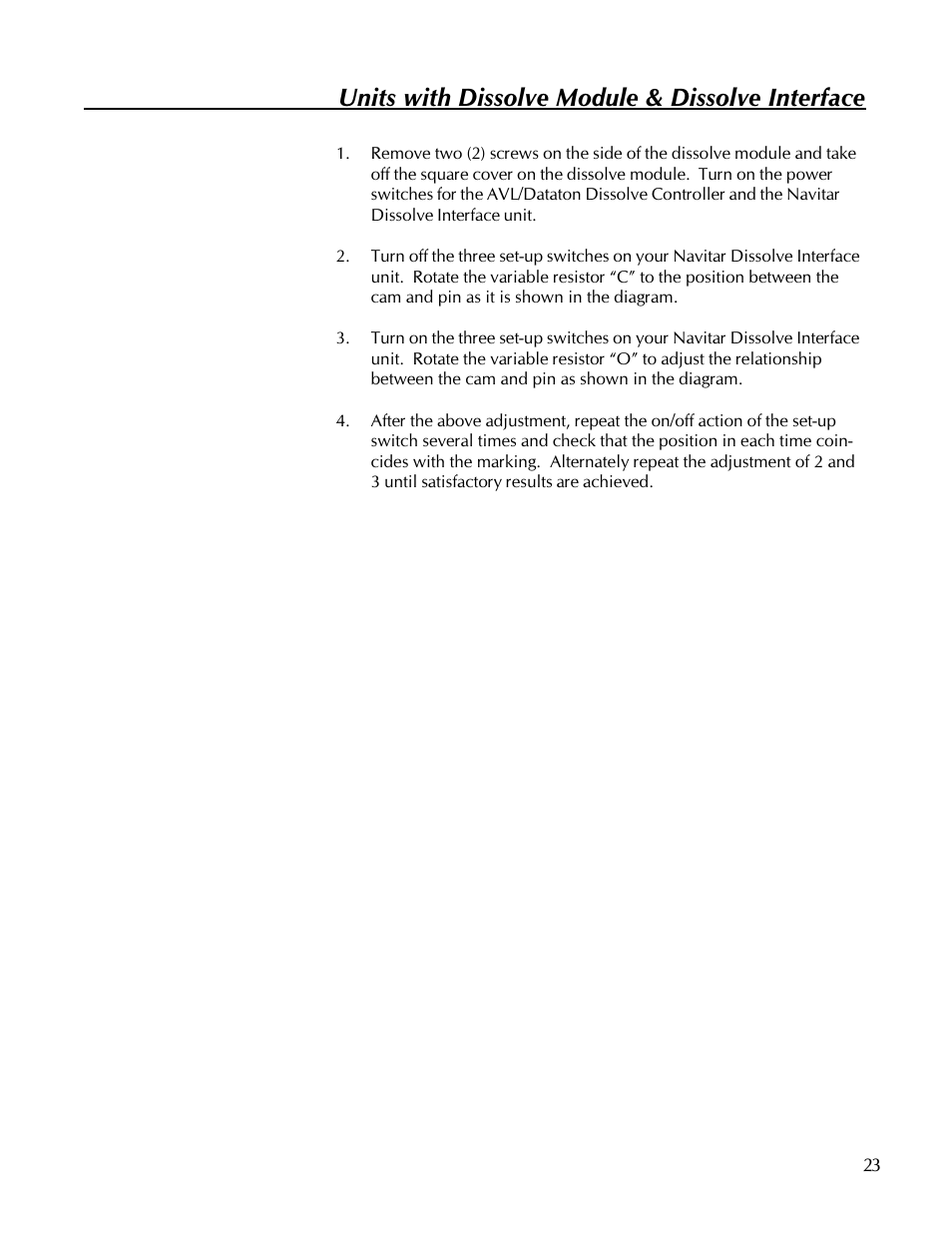 Units with dissolve module & dissolve interface | Kodak 560 User Manual | Page 25 / 42