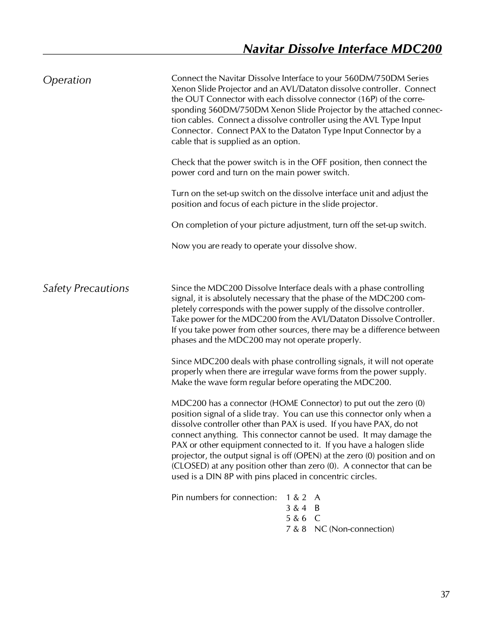 Navitar dissolve interface mdc200, Operation safety precautions | Kodak 560 User Manual | Page 39 / 42