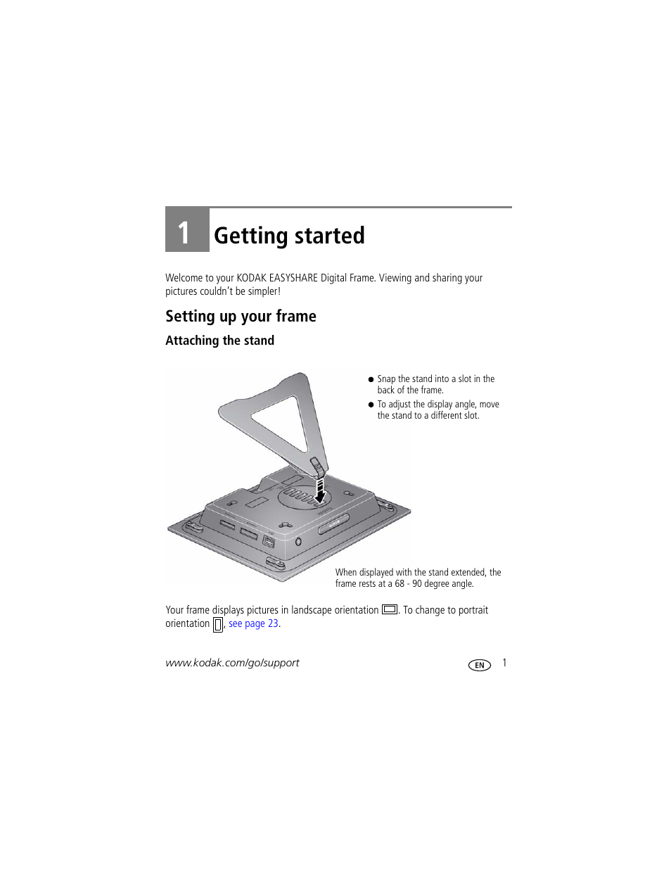 Getting started, Setting up your frame, Attaching the stand | 1 getting started | Kodak D830 User Manual | Page 7 / 56