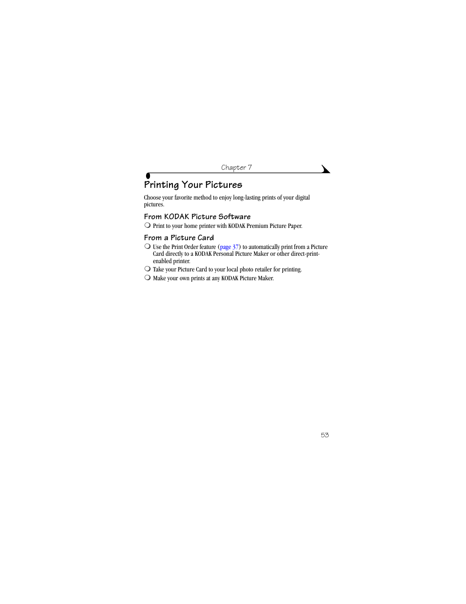 Printing your pictures, From kodak picture software, From a picture card | Kodak DX3900 User Manual | Page 63 / 105
