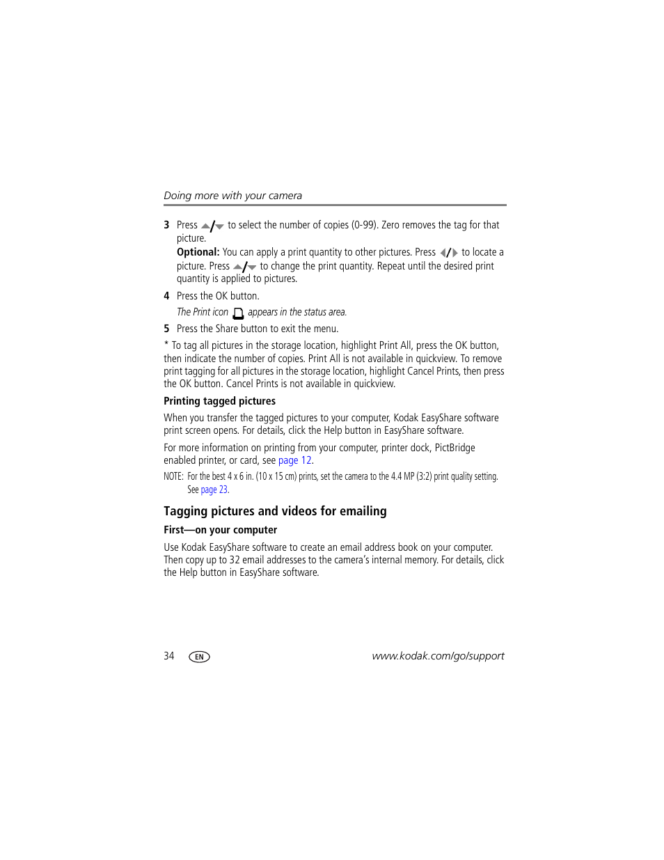 Printing tagged pictures, Tagging pictures and videos for emailing, First-on your computer | Email | Kodak EasyShare C360 User Manual | Page 40 / 68