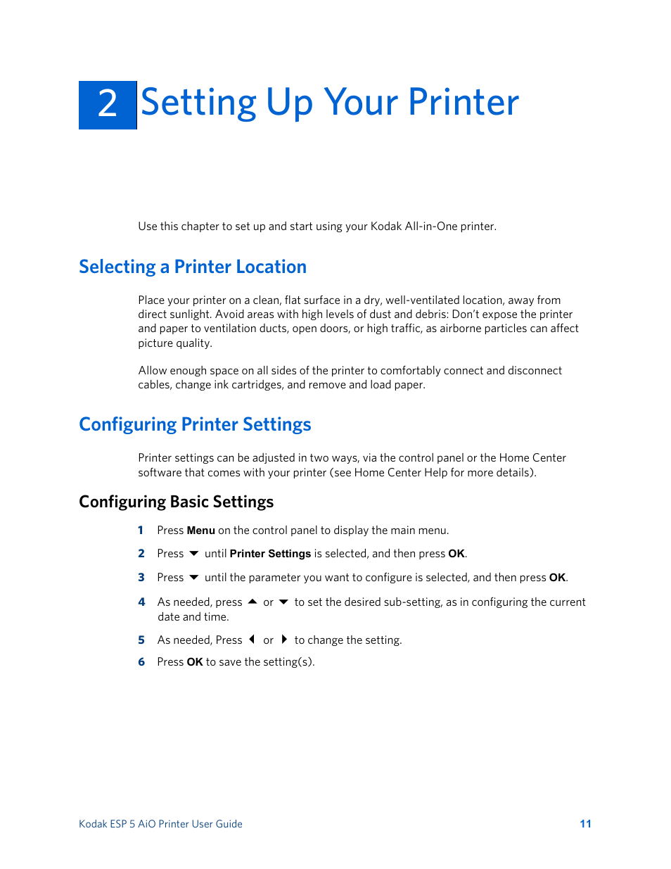 Setting up your printer, Selecting a printer location, Configuring printer settings | Configuring basic settings, 2setting up your printer | Kodak ESP 5 User Manual | Page 17 / 81