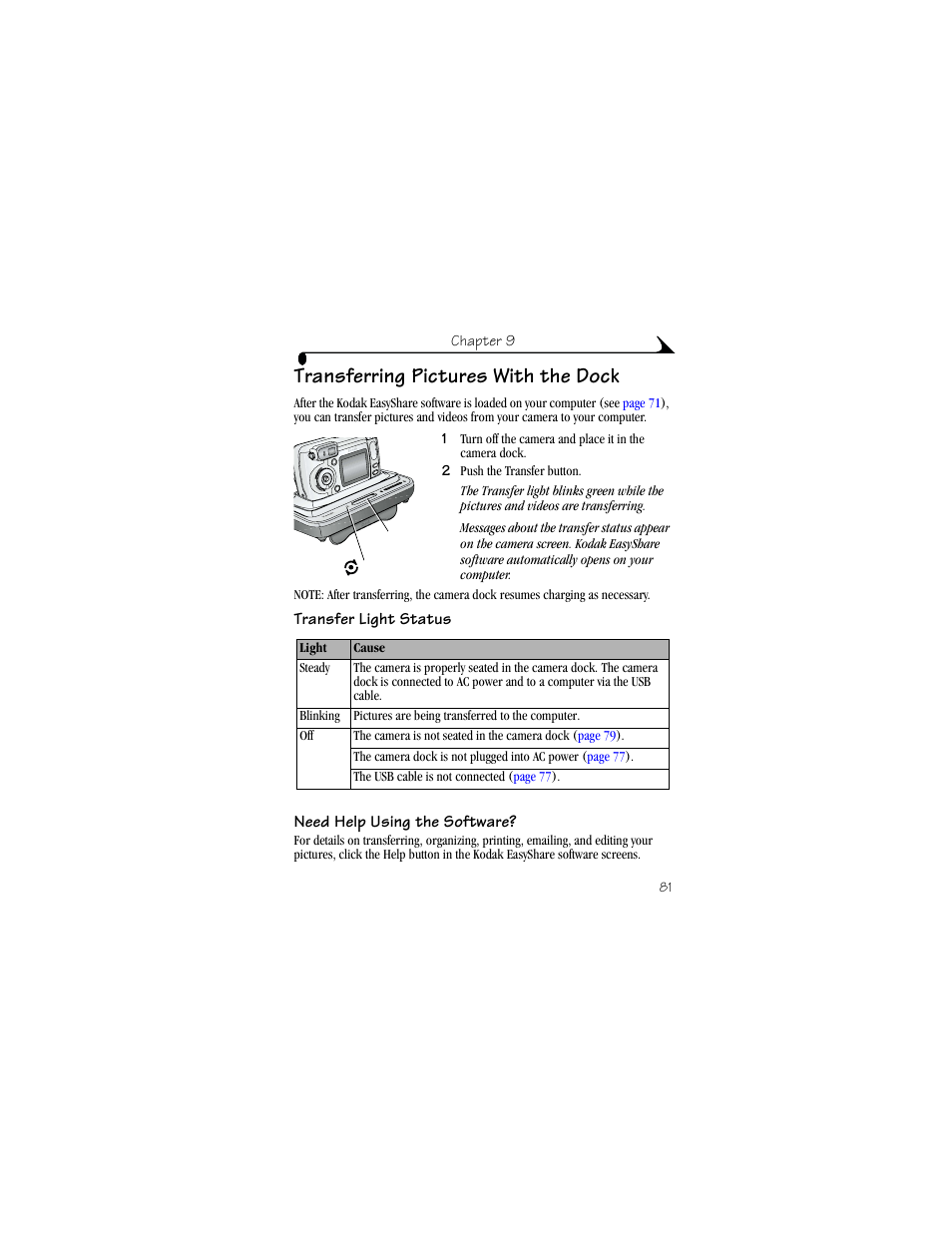 Transferring pictures with the dock, Transfer light status, Need help using the software | Kodak DX6440 User Manual | Page 93 / 134