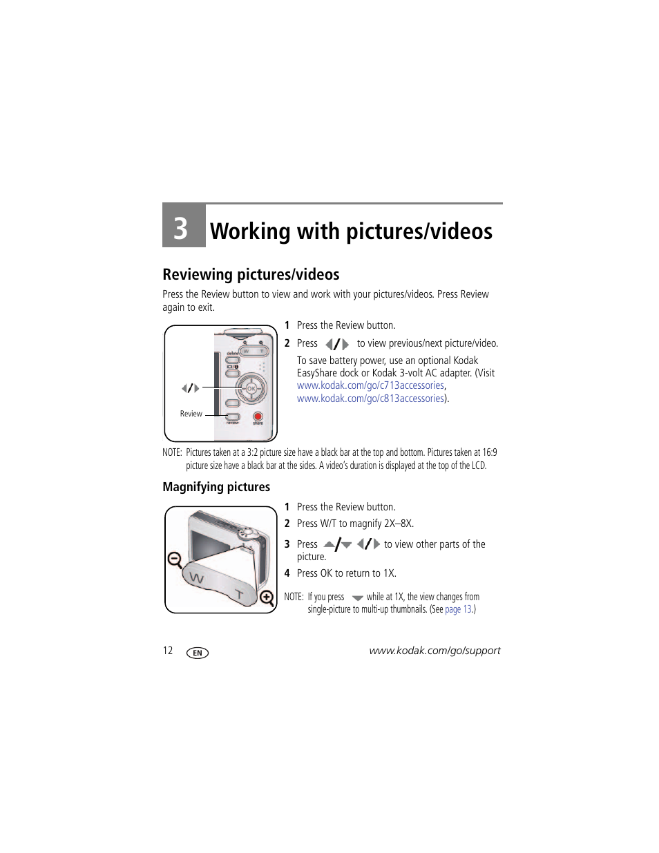 Working with pictures/videos, Reviewing pictures/videos, Magnifying pictures | 3 working with pictures/videos | Kodak EASYSHARE C813 User Manual | Page 18 / 70