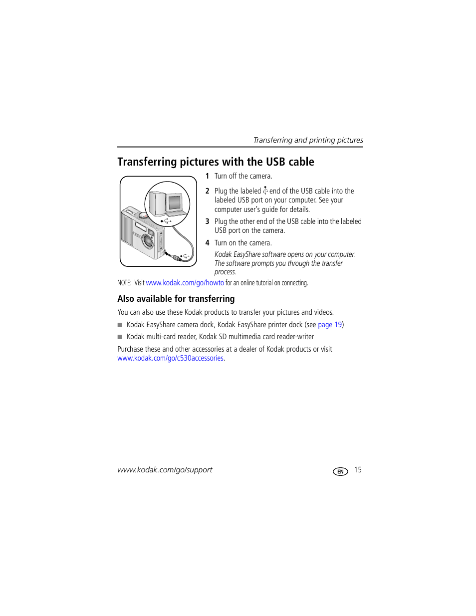 Transferring pictures with the usb cable, Also available for transferring | Kodak EasyShare C530 User Manual | Page 21 / 71