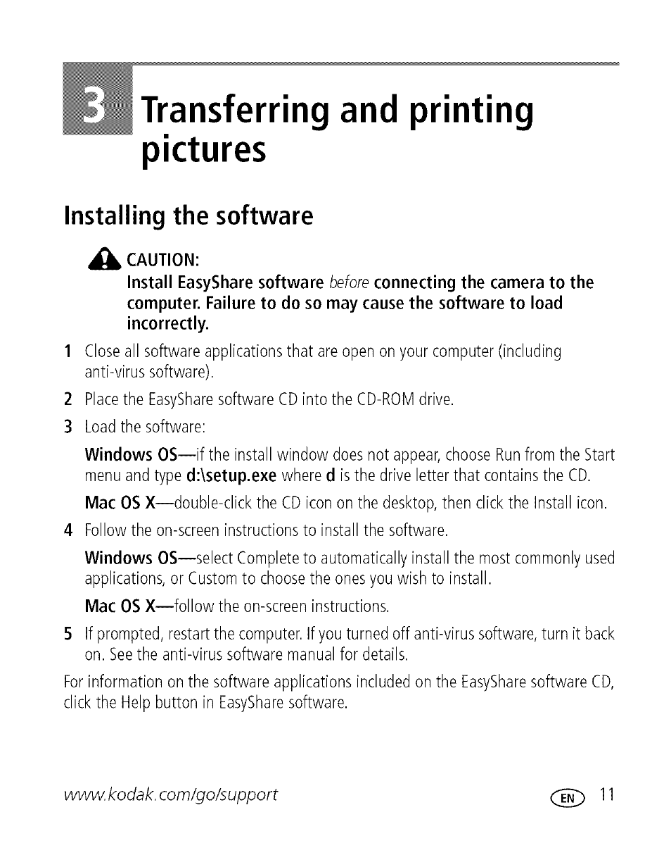 Transferring and printing pictures, Installing the software, 3 transferring and printing pictures | Instaiiing the software | Kodak EASYSHARE C 503 User Manual | Page 16 / 67