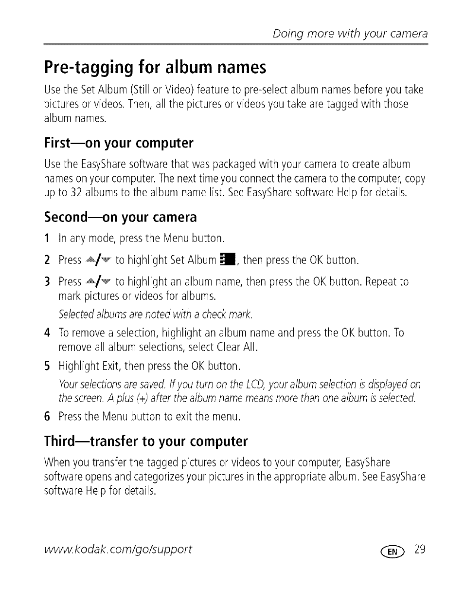 Pre-tagging for album names, First—on your computer, Second—on your camera | Third—transfer to your computer, Pre-tagging for aibum names, Doing more with your camera | Kodak EASYSHARE C 503 User Manual | Page 34 / 67
