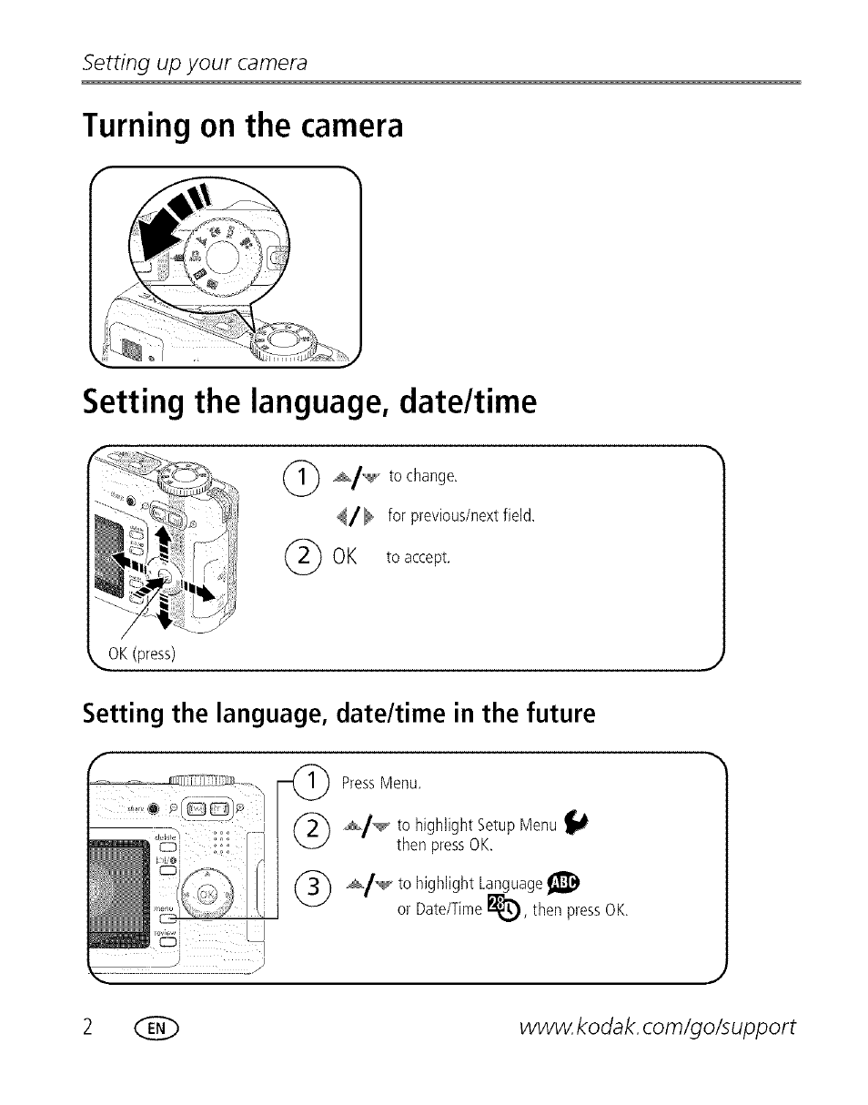 Turning on the camera, Setting the language, date/time, Setting the language, date/time in the future | Setting the ianguage, date/time, Setting up your camera | Kodak EASYSHARE C 503 User Manual | Page 7 / 67