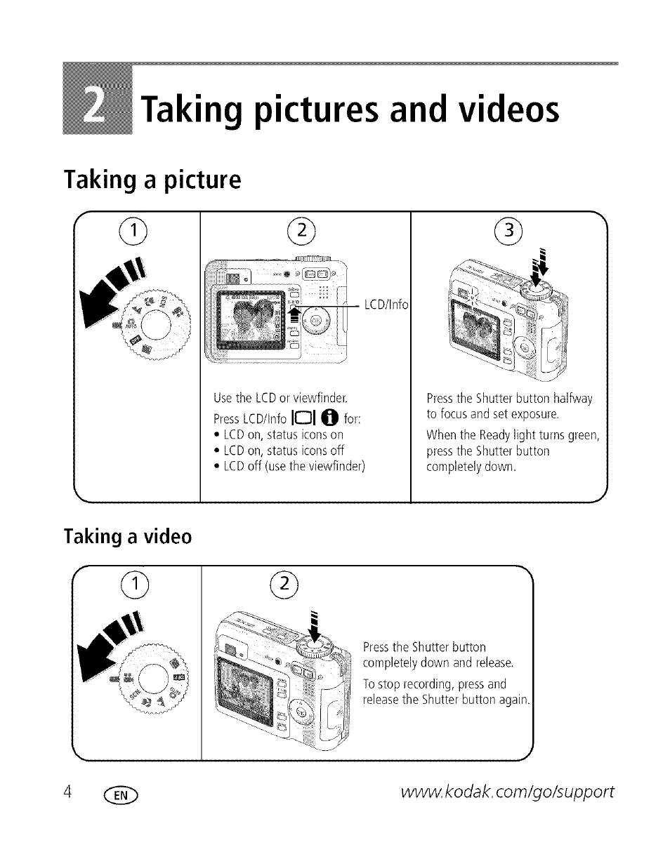 Taking pictures and videos, Taking a picture, Taking a video | Taking a picture a | Kodak EASYSHARE C 503 User Manual | Page 9 / 67