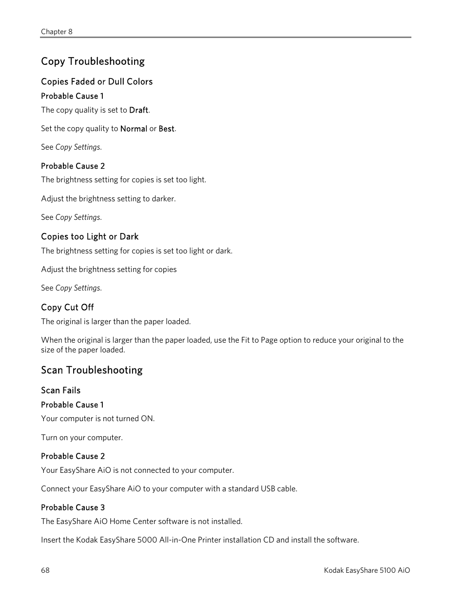 Copy troubleshooting, Copies faded or dull colors, Probable cause 1 | Probable cause 2, Copies too light or dark, Copy cut off, Scan troubleshooting, Scan fails, Probable cause 3 | Kodak EasyShare 5100 User Manual | Page 72 / 86