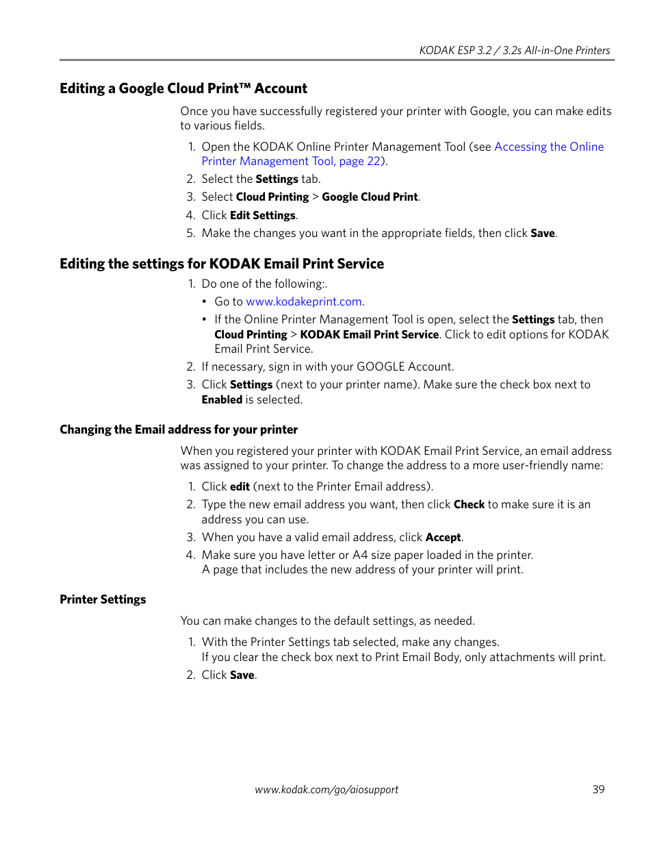 Editing a google cloud print™ account, Editing the settings for kodak email print service, Changing the email address for your printer | Printer settings | Kodak EASTMAN 3.2S User Manual | Page 45 / 123