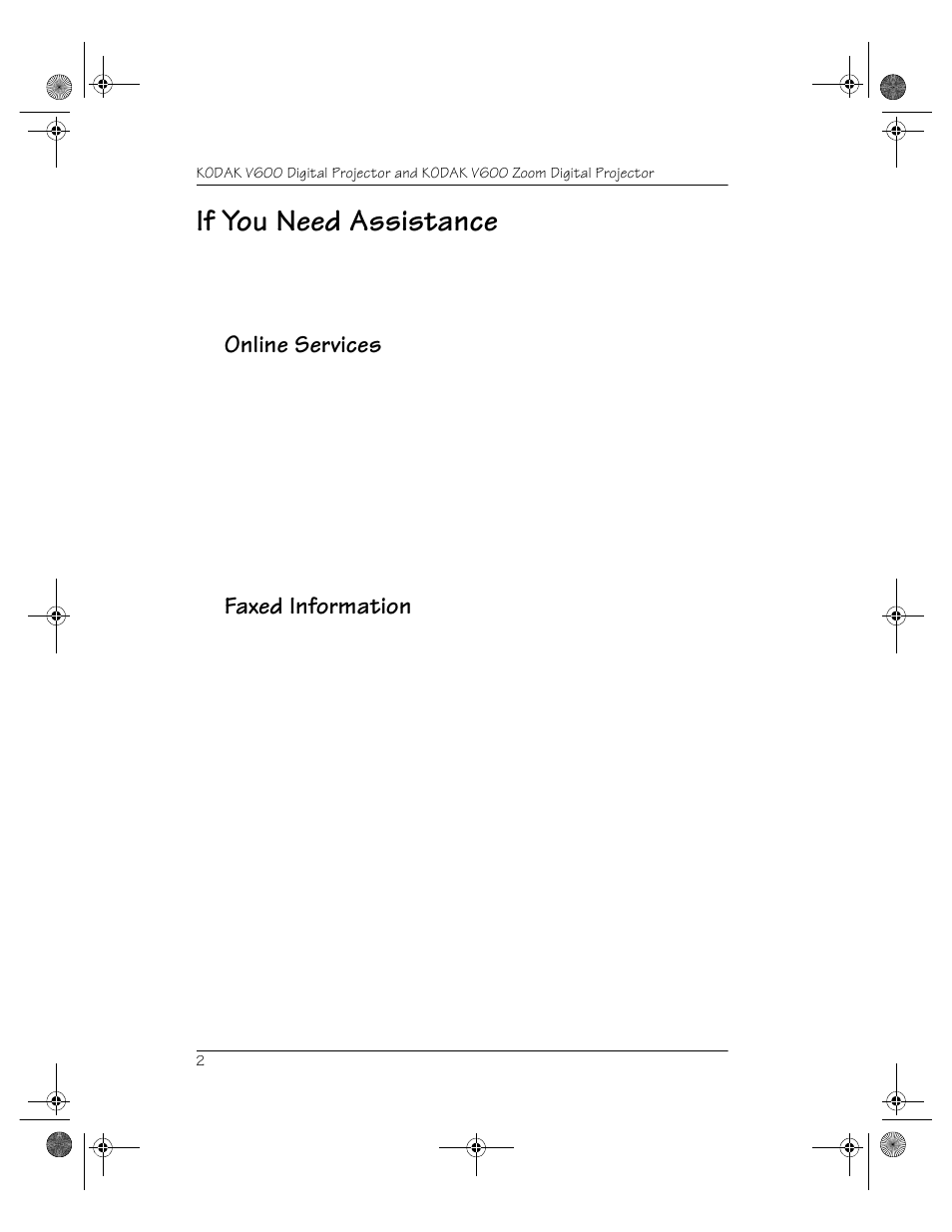 If you need assistance, Online services, Faxed information | Kodak V600 User Manual | Page 6 / 44