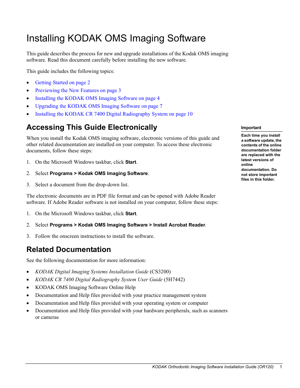 Installing kodak oms imaging software, Accessing this guide electronically, Related documentation | Kodak OL400-10 User Manual | Page 3 / 12