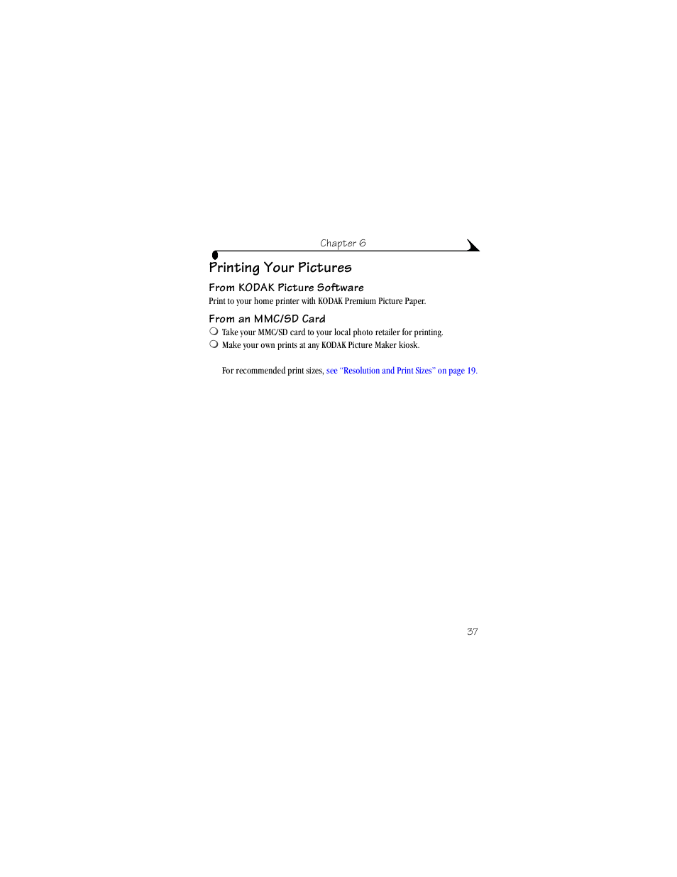 Printing your pictures, From kodak picture software, From an mmc/sd card | From kodak picture software from an mmc/sd card | Kodak DX3215 User Manual | Page 47 / 86