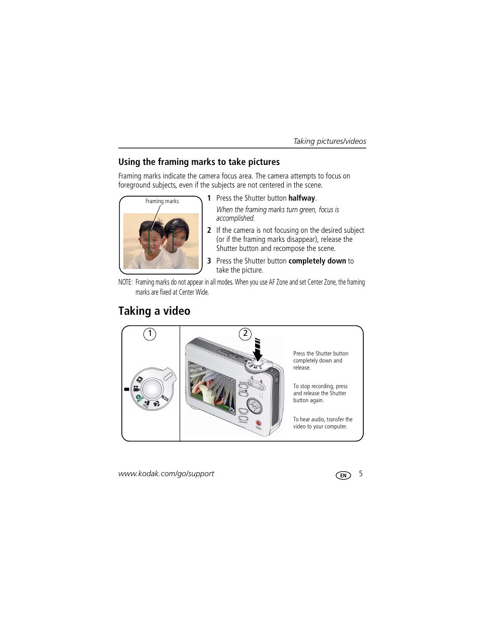 Using the framing marks to take pictures, Taking a video | Kodak EASYSHARE C513 User Manual | Page 11 / 69