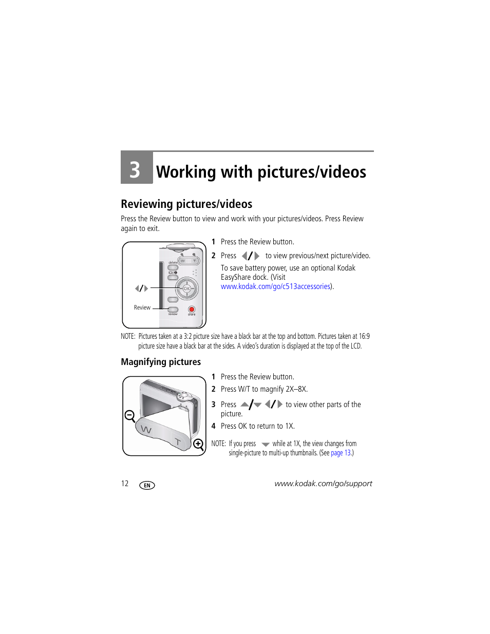 Working with pictures/videos, Reviewing pictures/videos, Magnifying pictures | 3 working with pictures/videos | Kodak EASYSHARE C513 User Manual | Page 18 / 69