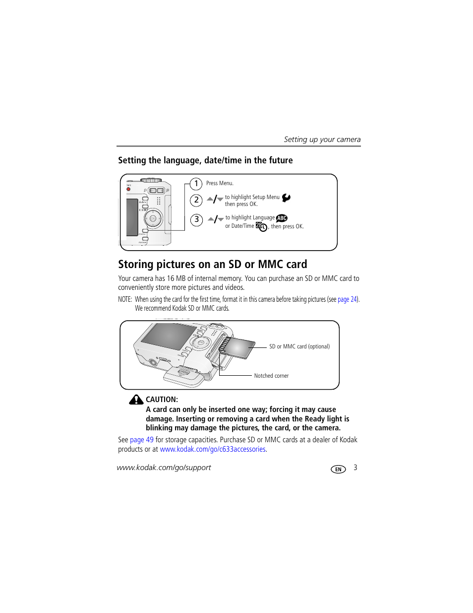 Setting the language, date/time in the future, Storing pictures on an sd or mmc card | Kodak EASYSHARE C633 User Manual | Page 9 / 69