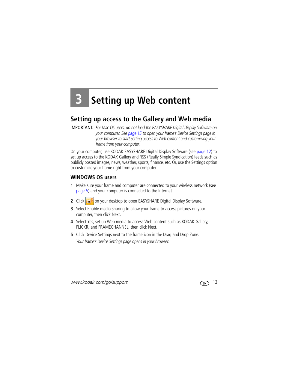 Setting up web content, Setting up access to the gallery and web media, Windows os users | 3 setting up web content | Kodak EASYSHARE W820 User Manual | Page 19 / 92