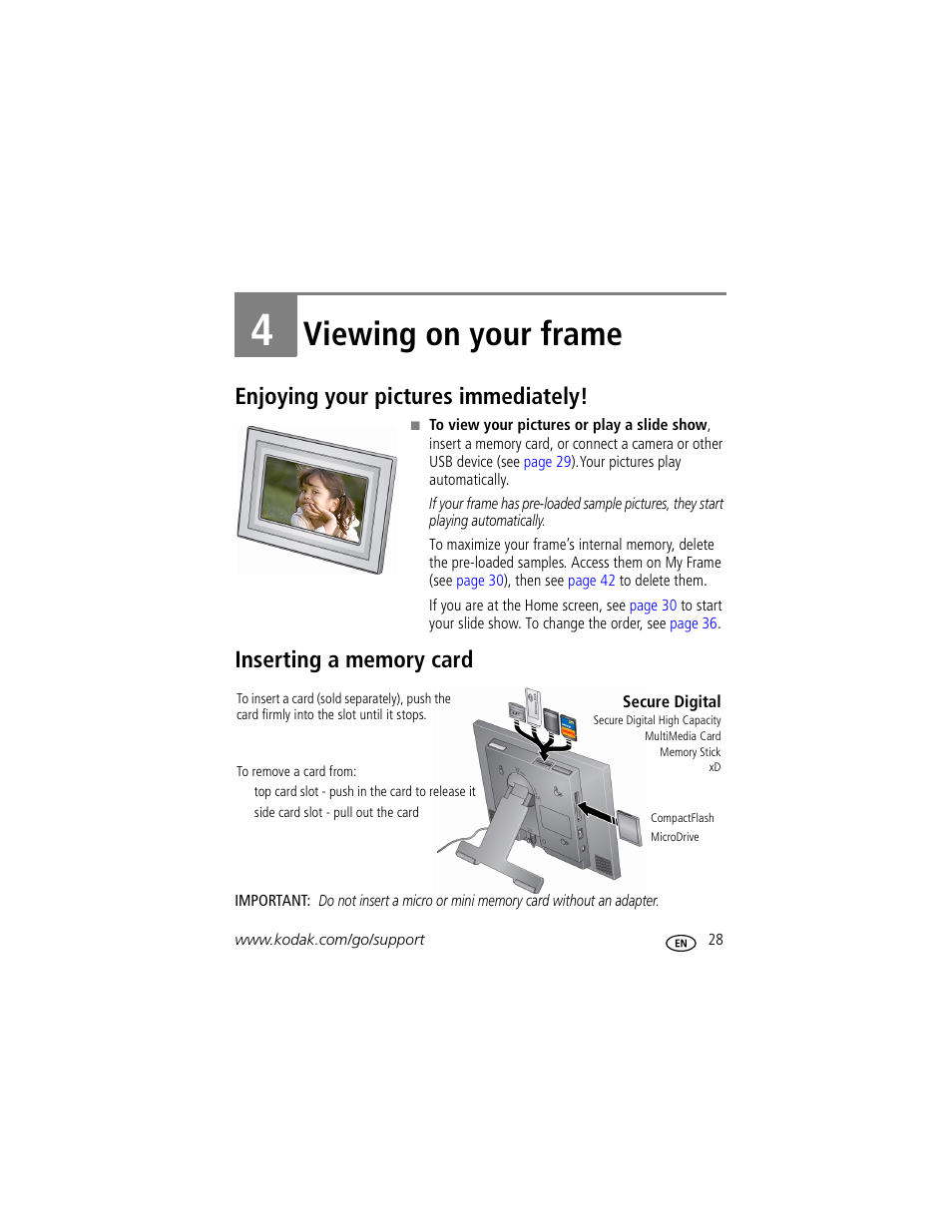 Viewing on your frame, Enjoying your pictures immediately, Inserting a memory card | 4 viewing on your frame | Kodak EASYSHARE W820 User Manual | Page 35 / 92