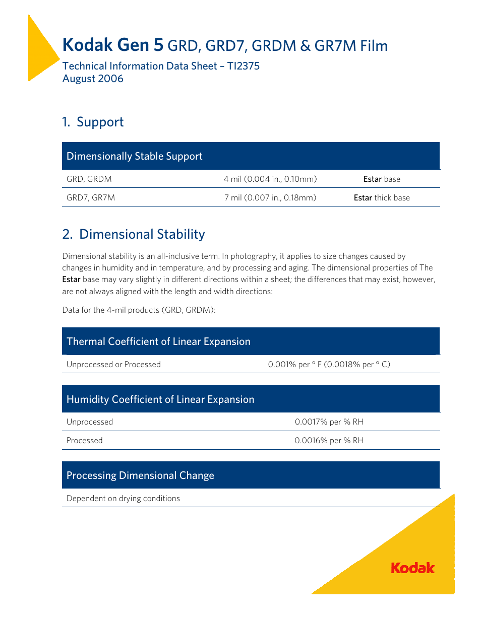 Support, Dimensional stability, Kodak gen 5 | Grd, grd7, grdm & gr7m film | Kodak GEN 5 GRDM User Manual | Page 3 / 6