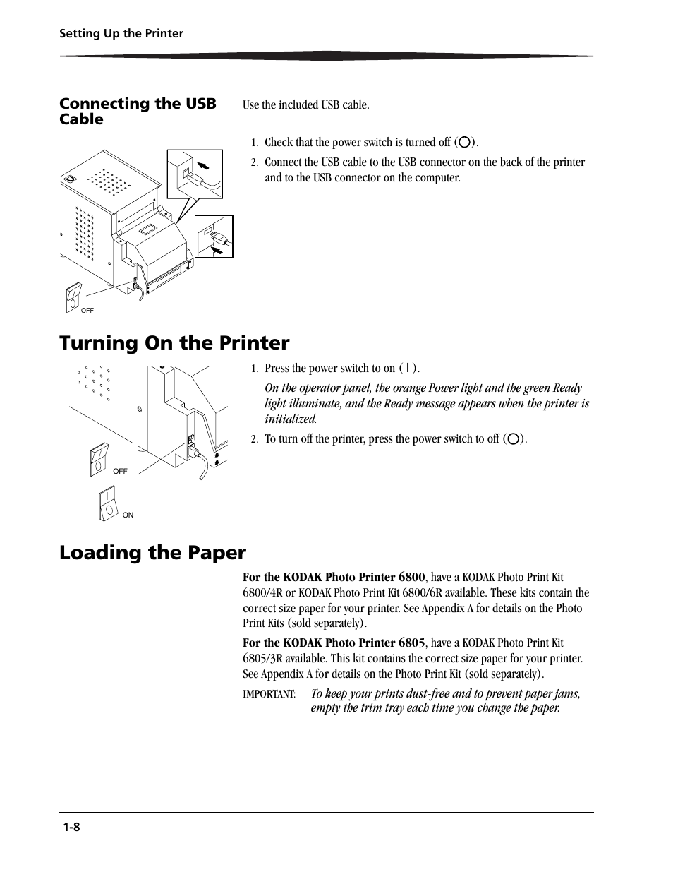 Connecting the usb cable -8, Turning on the printer -8 loading the paper -8, Turning on the printer | Loading the paper | Kodak 6805 User Manual | Page 16 / 56