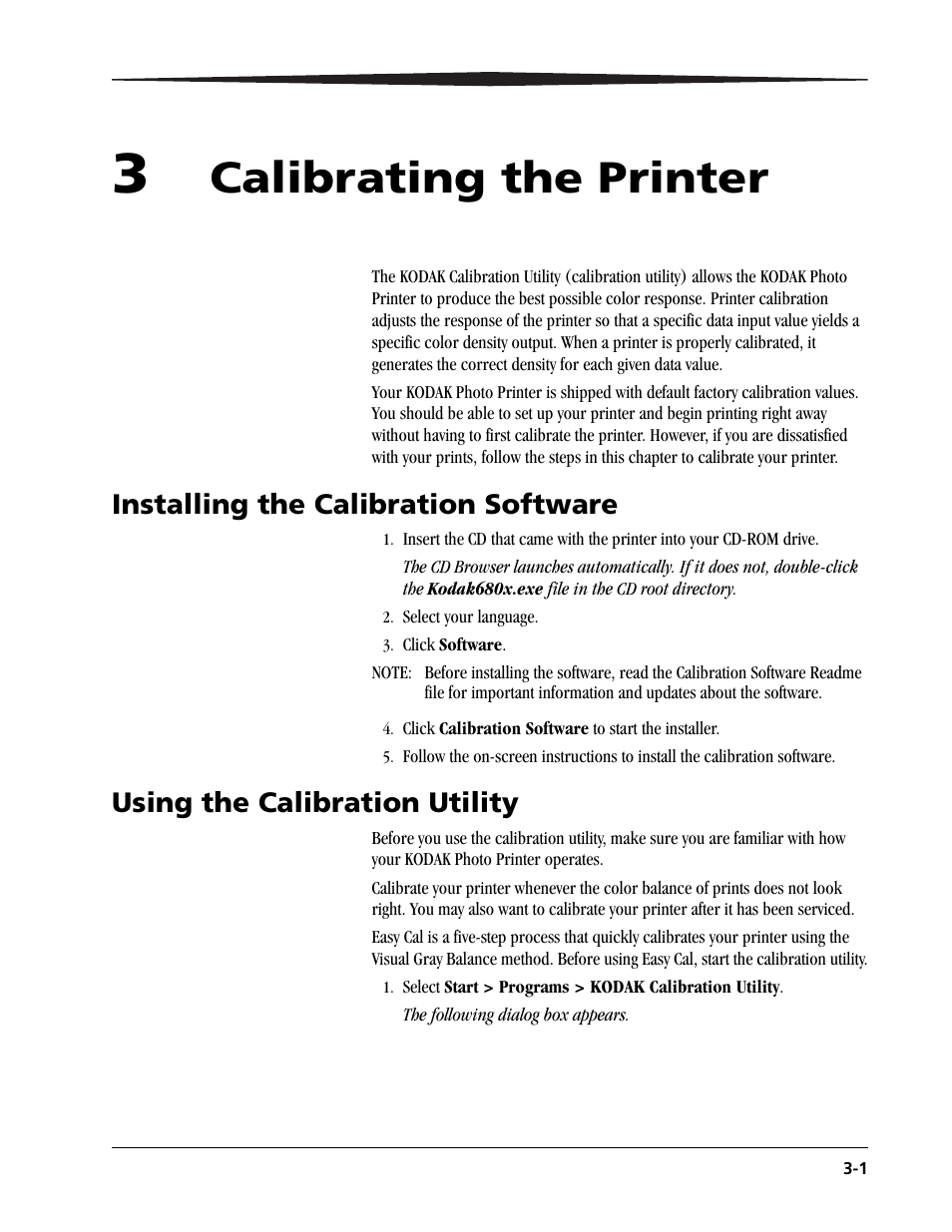 3 calibrating the printer, Calibrating the printer, Installing the calibration software | Using the calibration utility | Kodak 6805 User Manual | Page 25 / 56