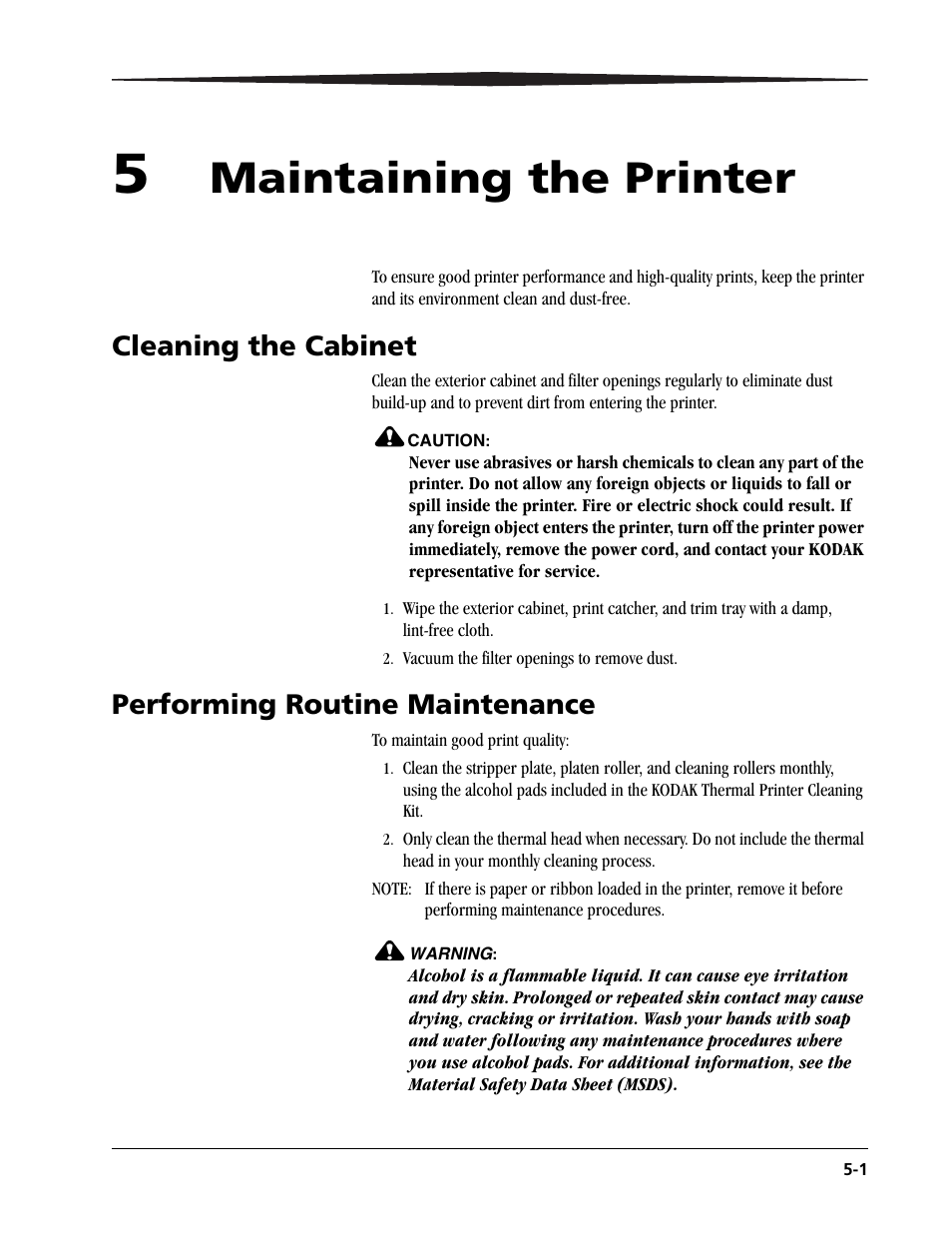 5 maintaining the printer, Maintaining the printer, Cleaning the cabinet | Performing routine maintenance | Kodak 6805 User Manual | Page 37 / 56