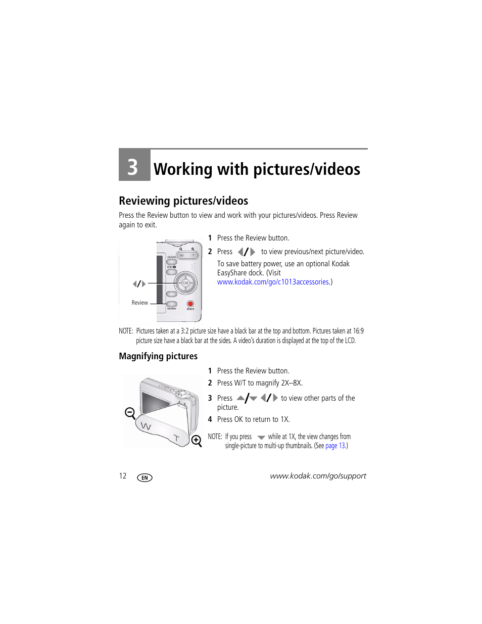 Working with pictures/videos, Reviewing pictures/videos, Magnifying pictures | 3 working with pictures/videos | Kodak EASYSHARE C1013 User Manual | Page 18 / 67