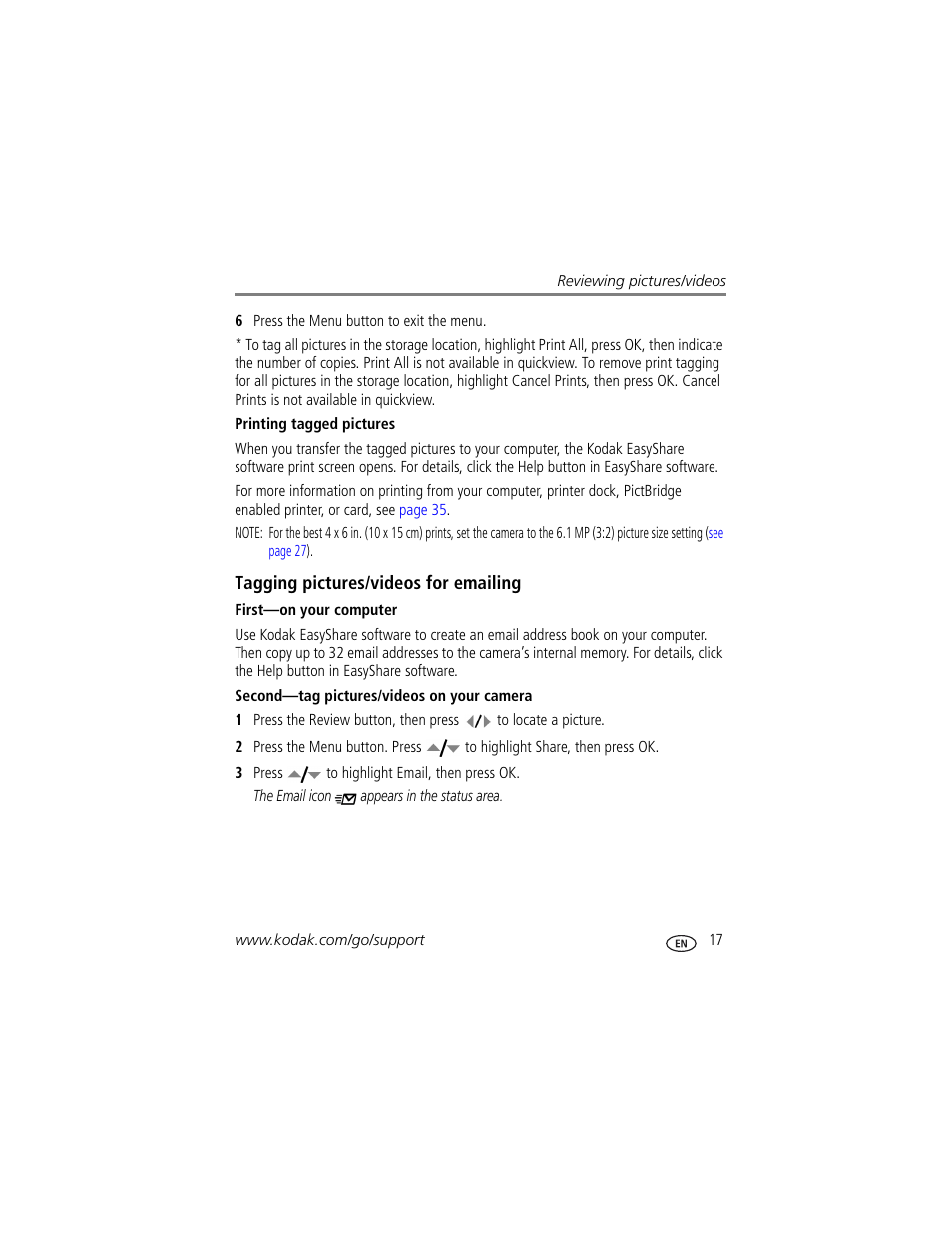 Printing tagged pictures, Tagging pictures/videos for emailing, First-on your computer | Second-tag pictures/videos on your camera | Kodak EASYSHARE C763 User Manual | Page 23 / 63