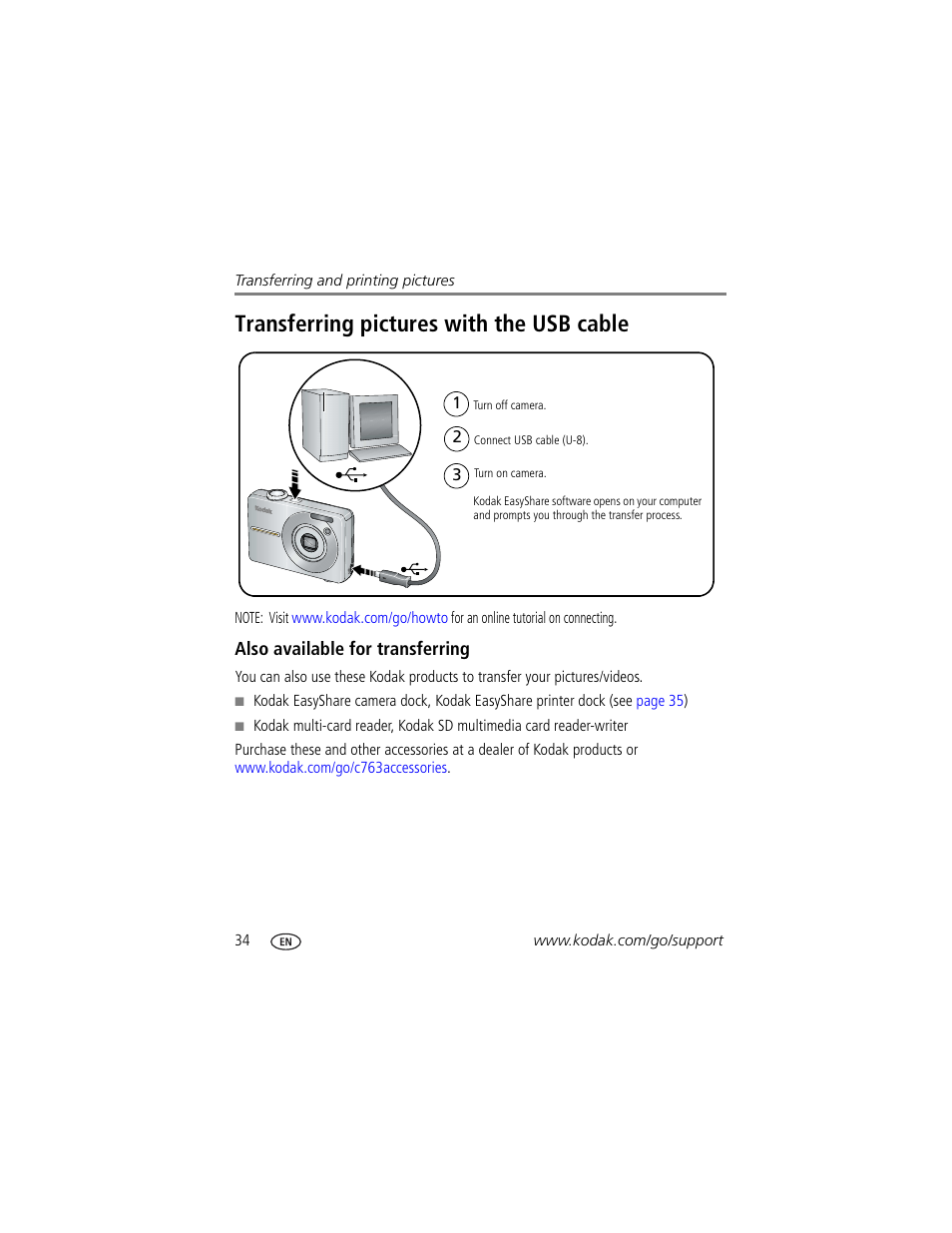 Also available for transferring, Transferring pictures with the usb cable | Kodak EASYSHARE C763 User Manual | Page 40 / 63