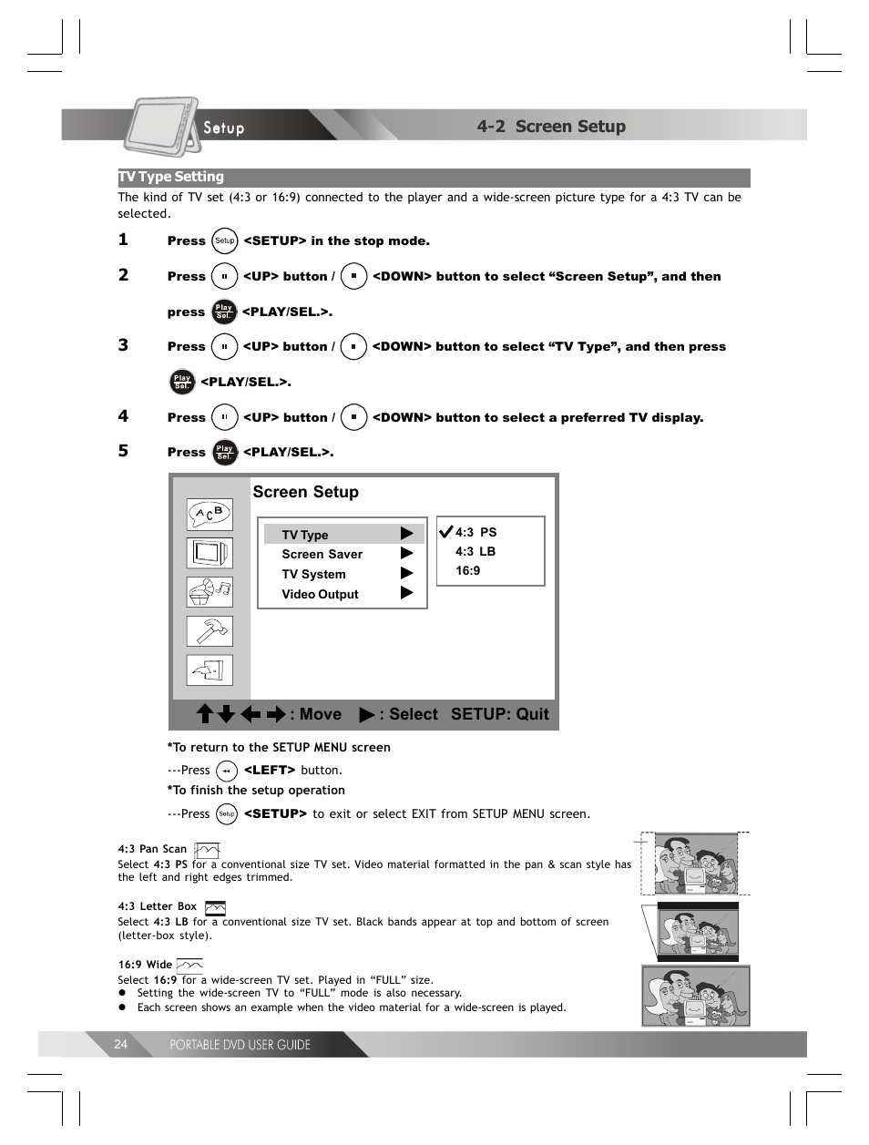 2 screen setup, Screen setup : move : select setup: quit | Kodak 82-184-00170 User Manual | Page 24 / 80