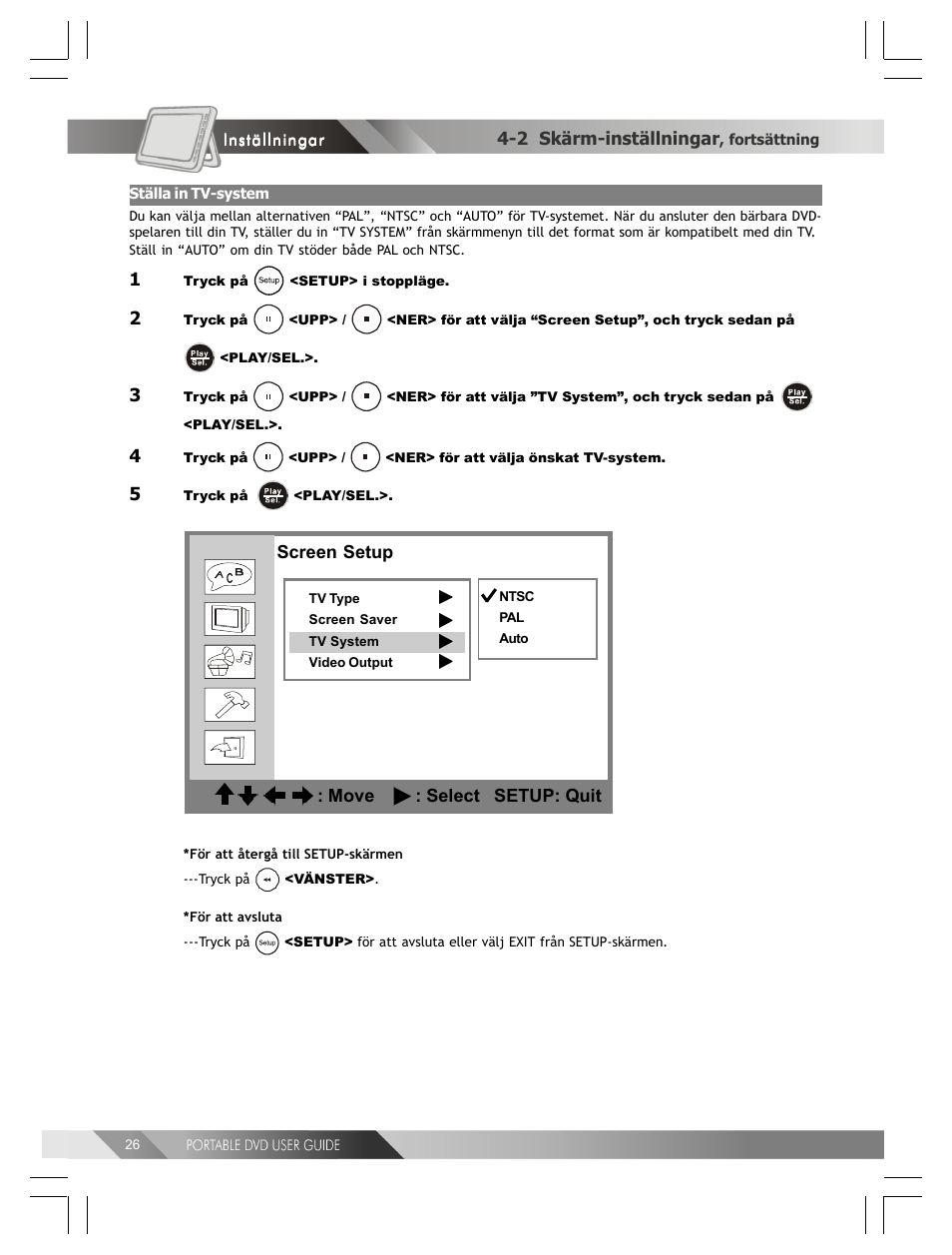 2 skärm-inställningar, Move : select setup: quit screen setup | Kodak 82-184-00170 User Manual | Page 66 / 80