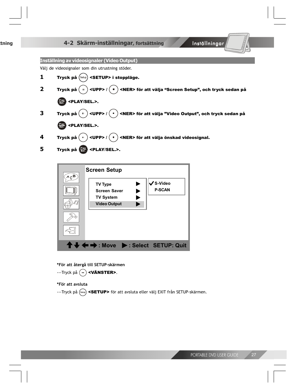 Screen setup : move : select setup: quit, 2 skärm-inställningar | Kodak 82-184-00170 User Manual | Page 67 / 80