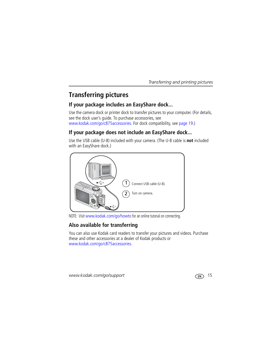 If your package includes an easyshare dock, If your package does not include an easyshare dock, Also available for transferring | Transferring pictures | Kodak C875 User Manual | Page 21 / 84